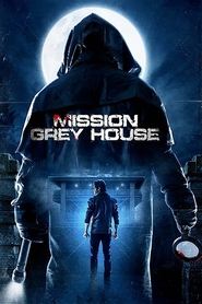 Mission Grey House (Hindi)